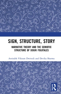 Abbildung von Dwivedi / Sharma | Sign, Structure, Story | 1. Auflage | 2026 | beck-shop.de