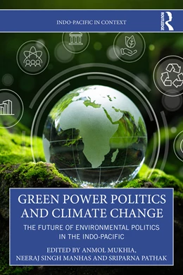 Abbildung von Mukhia / Singh Manhas | Green Power Politics and Climate Change | 1. Auflage | 2026 | beck-shop.de