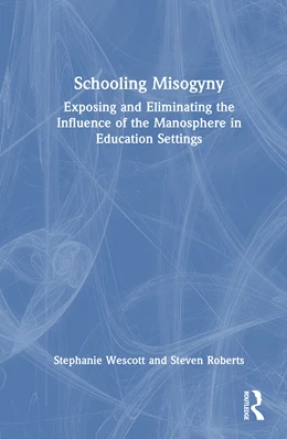 Abbildung von Wescott / Roberts | Schooling Misogyny | 1. Auflage | 2026 | beck-shop.de