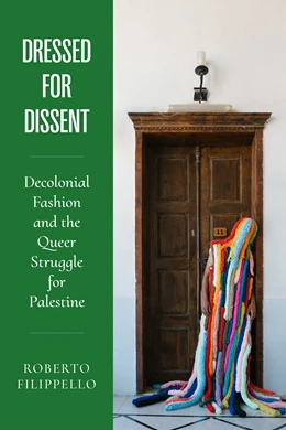 Abbildung von Filippello | Dressed for Dissent | 1. Auflage | 2026 | beck-shop.de