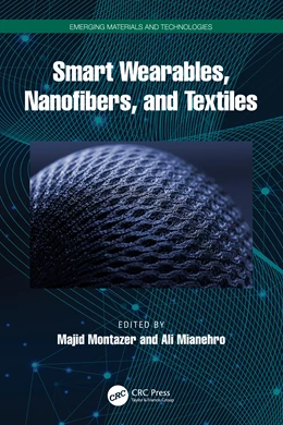 Abbildung von Mianehro / Montazer | Smart Wearables, Nanofibers, and Textiles | 1. Auflage | 2026 | beck-shop.de