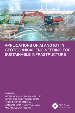 Abbildung von Ansari / Chandra | Applications of AI and IoT in Geotechnical Engineering for Sustainable Infrastructure | 1. Auflage | 2026 | beck-shop.de