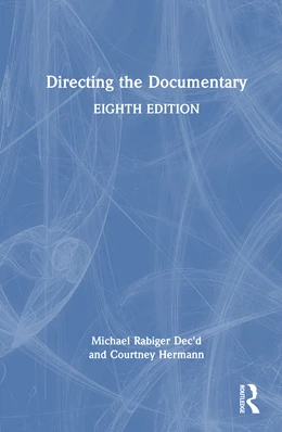Abbildung von Hermann / Rabiger | Directing the Documentary | 8. Auflage | 2026 | beck-shop.de