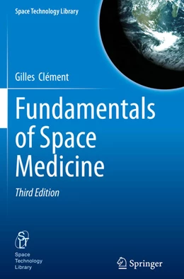 Abbildung von Clément | Fundamentals of Space Medicine | 3. Auflage | 2026 | beck-shop.de