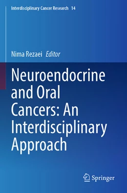 Abbildung von Rezaei | Neuroendocrine and Oral Cancers: An Interdisciplinary Approach | 1. Auflage | 2026 | beck-shop.de
