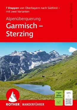 Abbildung von Striebig / Benderoth | ROTHER Wanderführer Alpenüberquerung Garmisch - Sterzing. 7 Etappen von Oberbayern nach Südtirol - mit zwei Varianten | 3. Auflage | 2026 | beck-shop.de