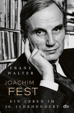 Abbildung von Walter | Joachim Fest | 1. Auflage | 2026 | beck-shop.de