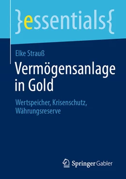 Abbildung von Strauß | Vermögensanlage in Gold | 1. Auflage | 2026 | beck-shop.de