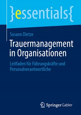 Abbildung von Dietze | Trauermanagement in Organisationen | 1. Auflage | 2026 | beck-shop.de