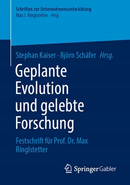 Abbildung von Kaiser / Schäfer | Geplante Evolution und gelebte Forschung | 1. Auflage | 2026 | beck-shop.de
