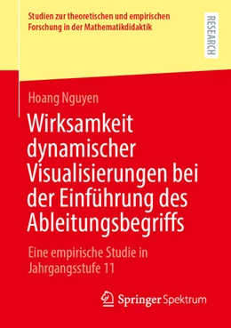 Abbildung von Nguyen | Wirksamkeit dynamischer Visualisierungen bei der Einführung des Ableitungsbegriffs | 1. Auflage | 2026 | beck-shop.de