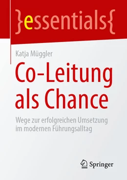 Abbildung von Müggler | Co-Leitung als Chance | 1. Auflage | 2026 | beck-shop.de