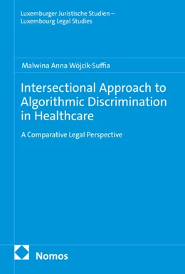 Abbildung von Wójcik-Suffia | Intersectional Approach to Algorithmic Discrimination in Healthcare | 1. Auflage | 2026 | beck-shop.de