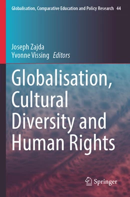 Abbildung von Zajda / Vissing | Globalisation, Cultural Diversity and Human Rights | 1. Auflage | 2025 | beck-shop.de