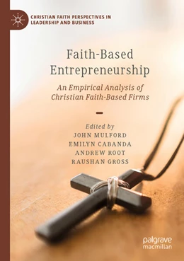 Abbildung von Mulford / Cabanda | Faith-Based Entrepreneurship | 1. Auflage | 2025 | beck-shop.de