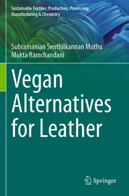 Abbildung von Muthu / Ramchandani | Vegan Alternatives for Leather | 1. Auflage | 2025 | beck-shop.de