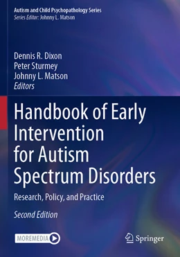 Abbildung von Dixon / Sturmey | Handbook of Early Intervention for Autism Spectrum Disorders | 2. Auflage | 2025 | beck-shop.de