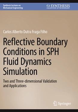 Abbildung von Fraga Filho | Reflective Boundary Conditions in SPH Fluid Dynamics Simulation | 1. Auflage | 2025 | beck-shop.de