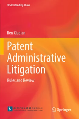 Abbildung von Xiaolan | Patent Administrative Litigation | 1. Auflage | 2025 | beck-shop.de
