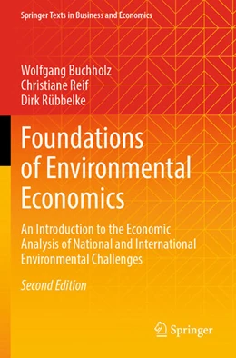 Abbildung von Buchholz / Reif | Foundations of Environmental Economics | 2. Auflage | 2025 | beck-shop.de