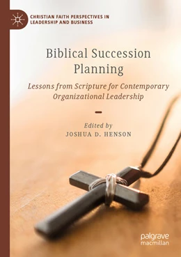 Abbildung von Henson | Biblical Succession Planning | 1. Auflage | 2026 | beck-shop.de