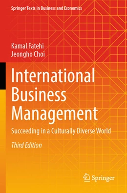 Abbildung von Fatehi / Choi | International Business Management | 3. Auflage | 2026 | beck-shop.de