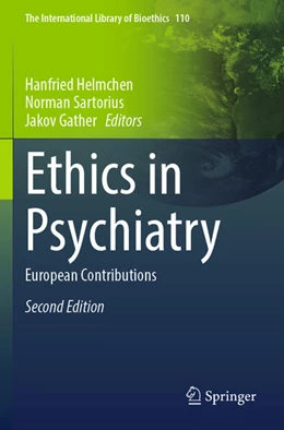 Abbildung von Helmchen / Sartorius | Ethics in Psychiatry | 2. Auflage | 2026 | beck-shop.de