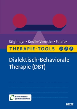 Abbildung von Stiglmayr / Knolle-Veentjer | Therapie-Tools Dialektisch-Behaviorale Therapie (DBT) | 1. Auflage | 2026 | beck-shop.de