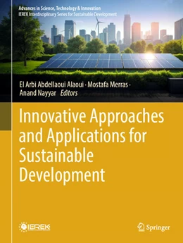 Abbildung von Abdellaoui Alaoui / Merras | Innovative Approaches and Applications for Sustainable Development | 1. Auflage | 2026 | beck-shop.de