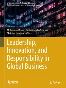 Abbildung von Tunio / Sánchez | Leadership, Innovation, and Responsibility in Global Business | 1. Auflage | 2026 | beck-shop.de