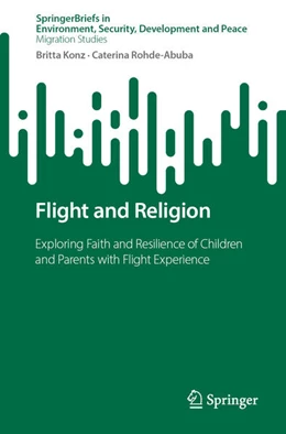Abbildung von Konz / Rohde-Abuba | Flight and Religion | 1. Auflage | 2026 | beck-shop.de