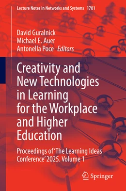 Abbildung von Guralnick / Auer | Creativity and New Technologies in Learning for the Workplace and Higher Education | 1. Auflage | 2026 | beck-shop.de