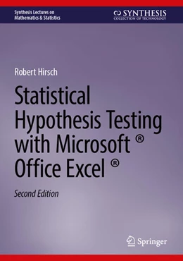 Abbildung von Hirsch | Statistical Hypothesis Testing with Microsoft ® Office Excel ® | 2. Auflage | 2026 | beck-shop.de