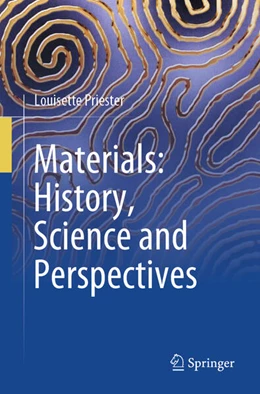 Abbildung von Priester | Materials: History, Science and Perspectives | 1. Auflage | 2026 | beck-shop.de