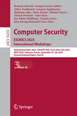 Abbildung von Laborde / Garcia-Alfaro | Computer Security. ESORICS 2025 International Workshops | 1. Auflage | 2026 | beck-shop.de