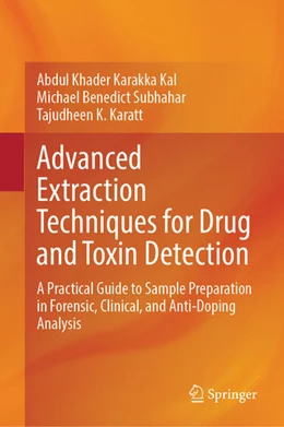 Abbildung von Karakka Kal / Subhahar | Advanced Extraction Techniques for Drug and Toxin Detection | 1. Auflage | 2026 | beck-shop.de