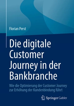 Abbildung von Perst | Die digitale Customer Journey in der Bankbranche | 1. Auflage | 2026 | beck-shop.de