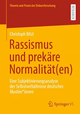 Abbildung von Bitzl | Rassismus und prekäre Normalität(en) | 1. Auflage | 2026 | beck-shop.de