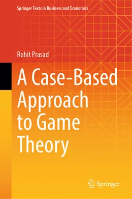 Abbildung von Prasad | A Case-Based Approach to Game Theory | 1. Auflage | 2026 | beck-shop.de