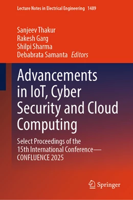 Abbildung von Thakur / Garg | Advancements in IoT, Cyber Security and Cloud Computing | 1. Auflage | 2026 | beck-shop.de