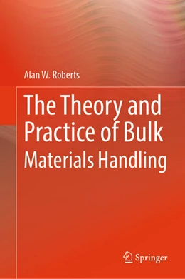 Abbildung von Roberts | The Theory and Practice of Bulk Materials Handling | 1. Auflage | 2026 | beck-shop.de