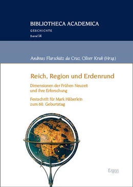 Abbildung von Flurschütz Da Cruz / Kruk | Reich, Region und Erdenrund | 1. Auflage | 2026 | beck-shop.de