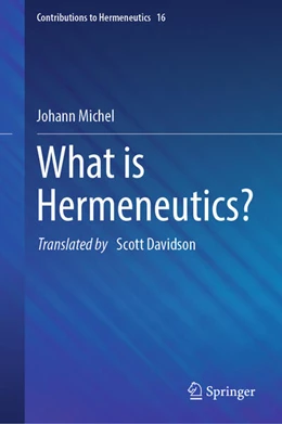 Abbildung von Michel | What is Hermeneutics? | 1. Auflage | 2026 | beck-shop.de
