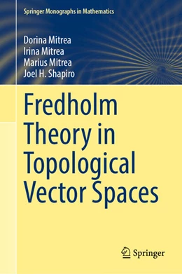 Abbildung von Mitrea | Fredholm Theory in Topological Vector Spaces | 1. Auflage | 2026 | beck-shop.de