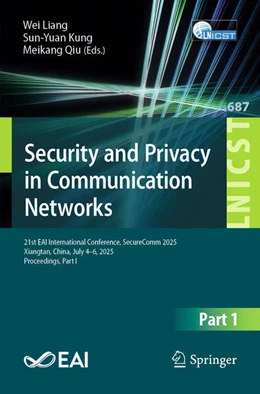 Abbildung von Liang / Kung | Security and Privacy in Communication Networks | 1. Auflage | 2026 | beck-shop.de