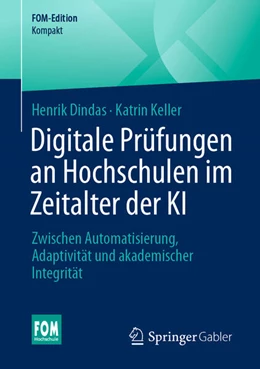 Abbildung von Dindas / Keller | Digitale Prüfungen an Hochschulen im Zeitalter der KI | 1. Auflage | 2026 | beck-shop.de