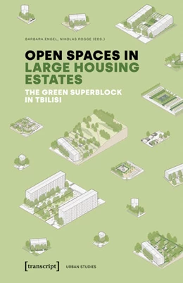 Abbildung von Engel / Rogge | Open Spaces in Large Housing Estates | 1. Auflage | 2026 | beck-shop.de