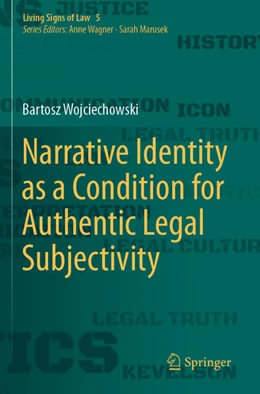 Abbildung von Wojciechowski | Narrative Identity as a Condition for Authentic Legal Subjectivity | 1. Auflage | 2025 | beck-shop.de