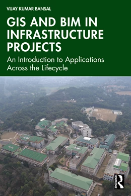 Abbildung von Bansal | GIS and BIM in Infrastructure Projects | 1. Auflage | 2026 | beck-shop.de
