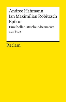 Abbildung von Hahmann / Robitzsch | Epikur. Eine hellenistische Alternative zur Stoa | 1. Auflage | 2026 | beck-shop.de